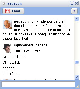 Gmail's old chat window. The first username is jesuscola, with a small avatar featuring Mr. Miyagi. jesuscola says, 