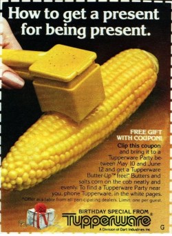 An old Tupperware print ad showing a plastic device in the middle of a corn cob. The text says 